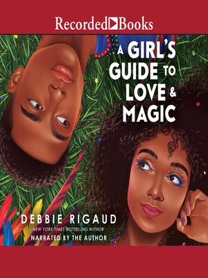 cover image of A Girl's Guide to Love & Magic